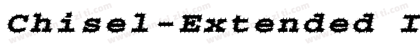 Chisel-Extended Italic字体转换